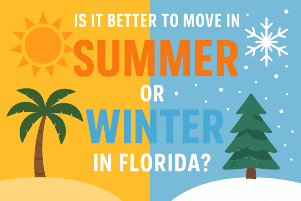Is It Better to Move in Summer or Winter in Florida?